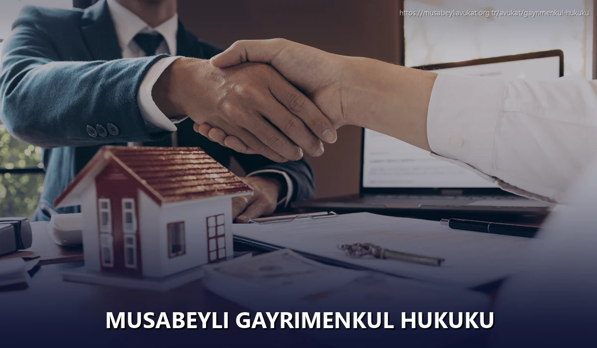 Musabeyli Gayrimenkul Hukuku
