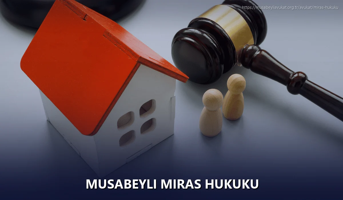 Musabeyli Miras Hukuku